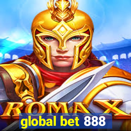 global bet 888